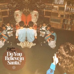 Do You Believe in Santa? (Single)