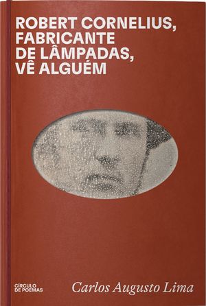 Robert Cornelius, fabricante de lâmpadas, vê alguém