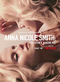Celle que vous croyez connaître - Anna Nicole Smith