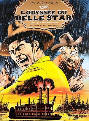 L'Odyssée du Belle Star - Une aventure de Tex, tome 6