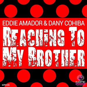 Reaching To My Brother (Single)