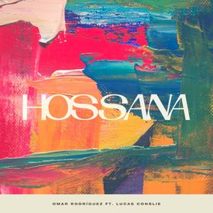 Hosanna (feat. Lucas Conslie) (Single)