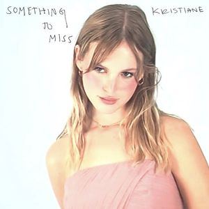 Something to Miss (Single)