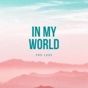 In My World (Single)