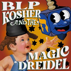 Blp Kosher and the Magic Dreidel