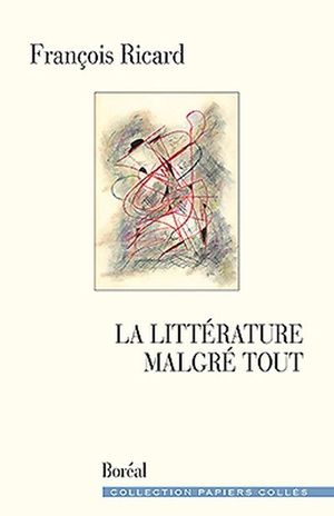 La littérature malgré tout