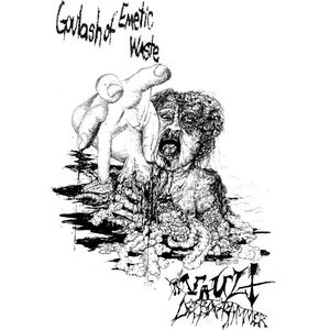 Goulash of Emetic Waste / Vault Deprogrammer (EP)