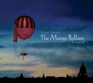 The Mango Balloon: Volume 2