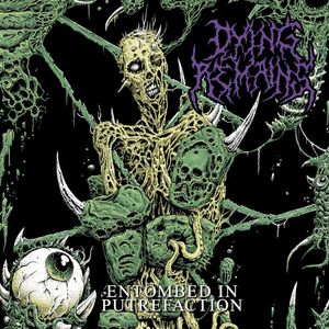 Entombed In Putrefaction (EP)