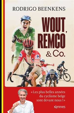 Wout, Remco & Co.