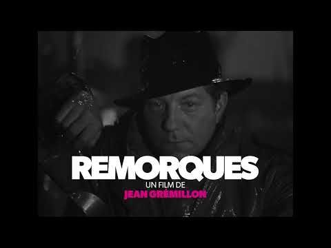 Bande-annonce de Remorques