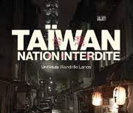 image-https://media.senscritique.com/media/000021347535/0/taiwan_nation_interdite.jpg