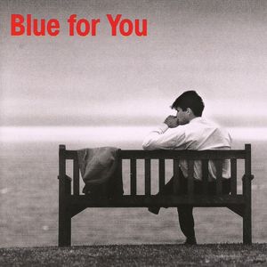 The Emotion Collection: Blue for You