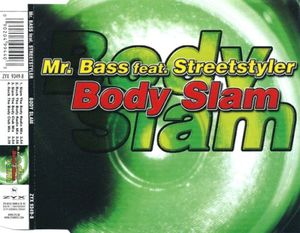 Body Slam (Slam the Body club mix)
