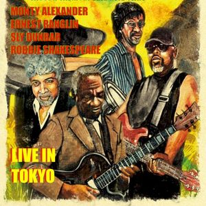 Monty Ernest Sly Robbie Live in Tokyo