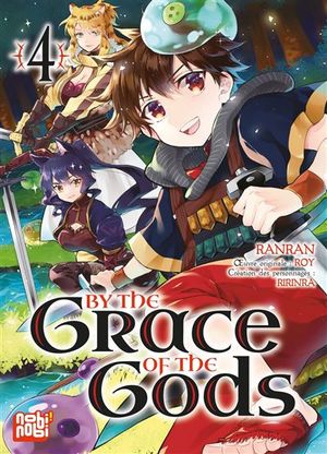 By the Grace of the Gods, tome 4