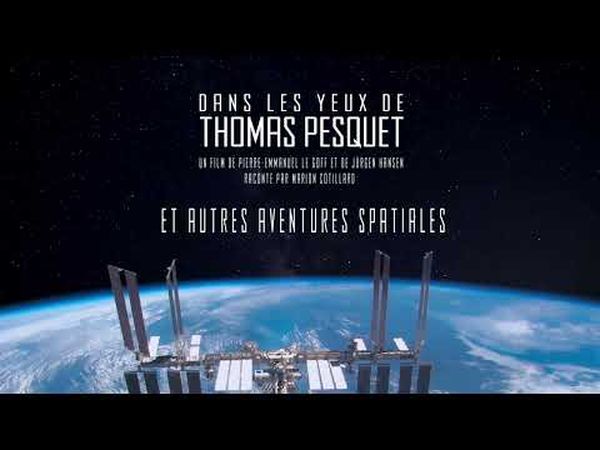 Dans les yeux de Thomas Pesquet