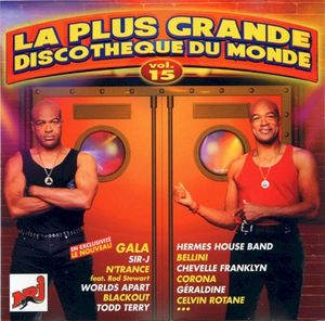 La Plus Grande Discothèque Du Monde Vol.15