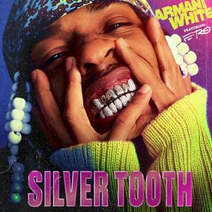 SILVER TOOTH. (Single)