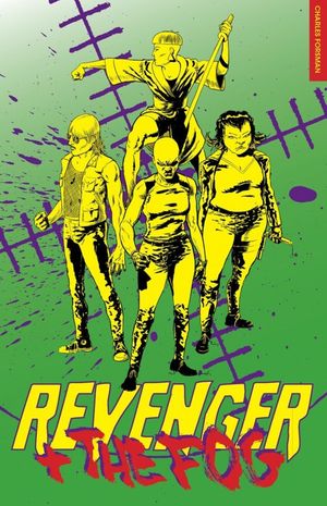 Revenger and The Fog - Revenger, tome 2