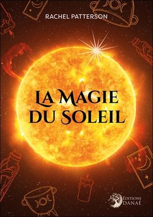 La magie du Soleil