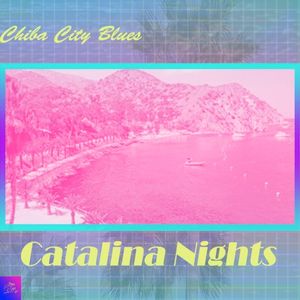 Catalina Nights
