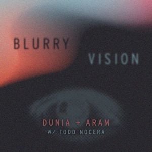 Blurry Vision (Single)