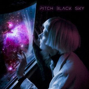 Pitch Black Sky (Single)