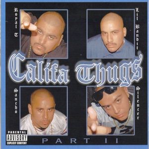 Califa Thugs Part II
