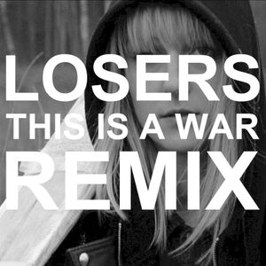 This Is a War Remix (Single)