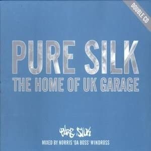 Pure Silk: The Home of UK Garage