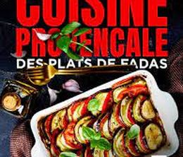 image-https://media.senscritique.com/media/000021353644/0/cuisine_provencale_des_plats_de_fadas.jpg