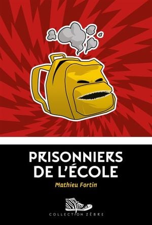 Prisonniers de l'école