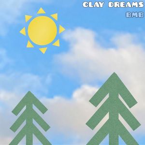 Clay Dreams (EP)