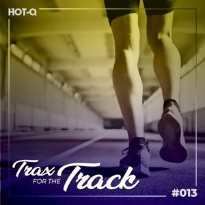 Trax for the Track 013