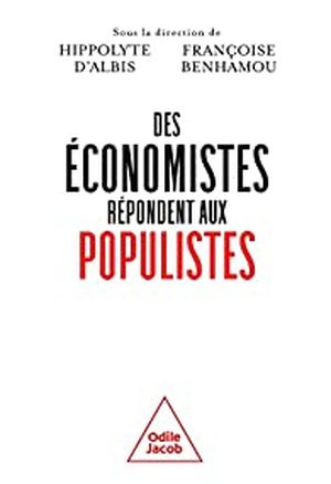 Des économistes répondent aux populistes