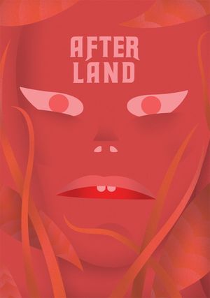 AFTER LAND : Volume 1