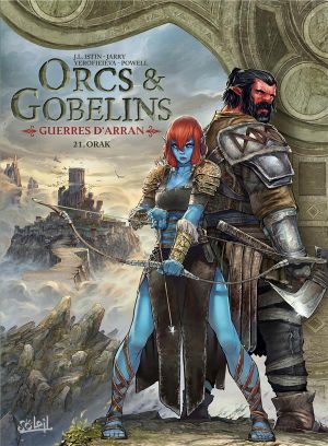 Orak : Guerres d'Arran - Orcs et Gobelins, tome 21