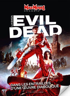 Mad Movies Classic n°30 : La saga Evil Dead