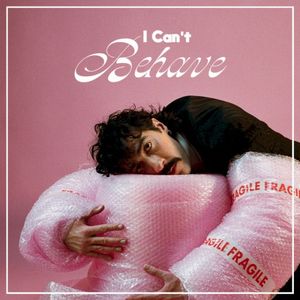 I Can't Behave (Single)