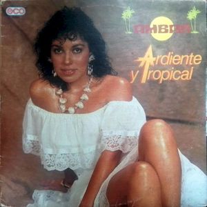 Ardiente y tropical