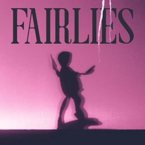 Fairlies (Single)