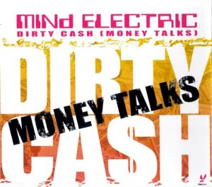 Dirty Cash (Money Talks) (Single)