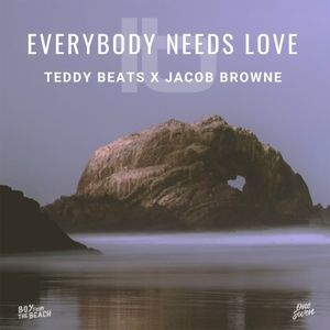 Everybody Needs Love