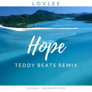 Hope - Teddy Beats Remix