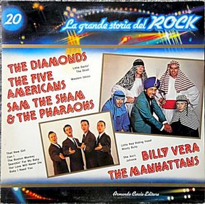 The Diamonds / The Five Americans / Sam The Sham & The Pharaohs / Billy Vera / The Manhattans (La grande storia del rock)