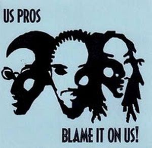 Blame It On Us!