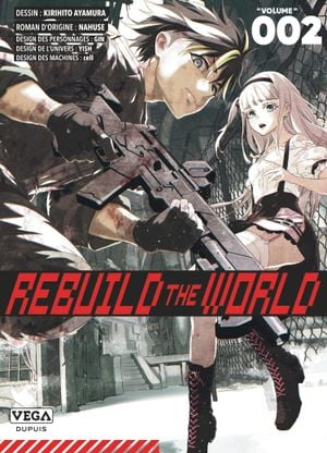 Rebuild the world, tome 2