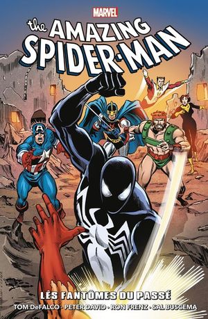 Spider-Man (Epic Collection) : Les Fantômes du passé