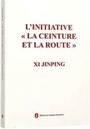 L'initiative "la ceinture et la route"